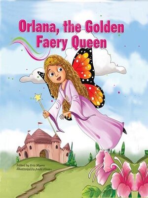 cover image of Orlana, the Golden Faery Queen